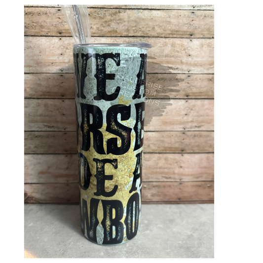 Save A Horse, Ride A Cowboy