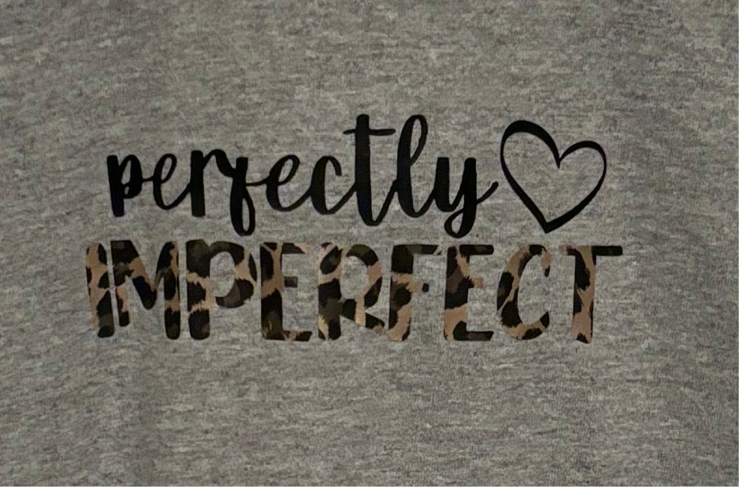 Perfectly Imperfect- 5T