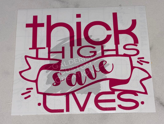 Thick Thighs Save Lives-Pink