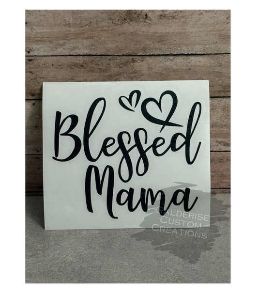 Blessed Mama